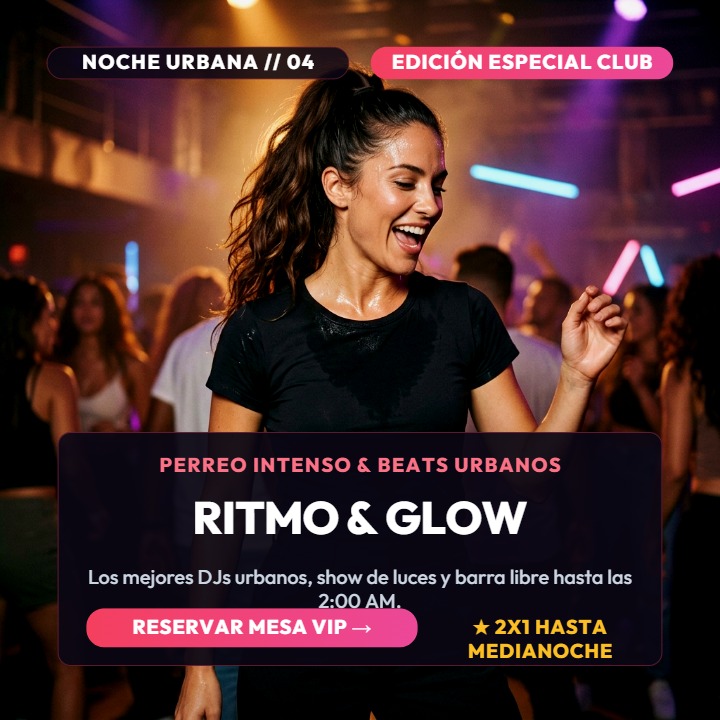 Noche Urbana & Perreo Glow